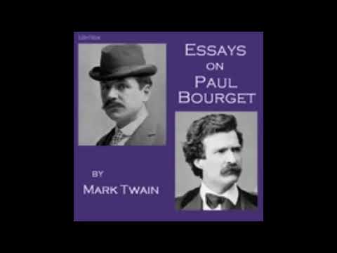 Essays on Paul Bourget - Mark Twain [ Full Audiobook ]