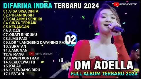 SISA SISA CINTA  | Difarina Indra  | PUJANINGSIH  | FULL ALBUM DIFARINA INDRA ADELLA TERBARU 2025
