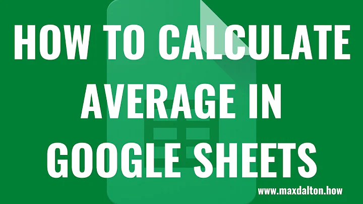 How to Calculate Average in Google Sheets