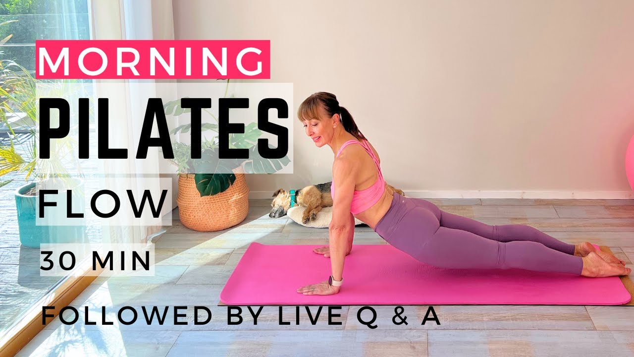 Pilates Morning Routine Morning Pilates Flow: Wake Up Your Entire Body | 30 Min Morning Pilates ...