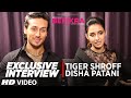 Exclusive Interview with Tiger Shroff, Disha Patani | Befikra | T-Series