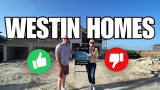 Review of Westin Homes in Austin Texas