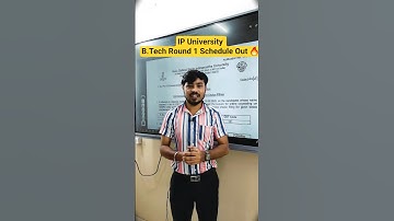 IP University B.Tech Round 1 Schedule Out 2025 #shorts #ipu2025 #btech