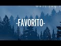 Camilo - Favorito (Letra/Lyrics)