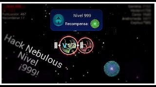 HACK PARA NEBULOUS NIVEL / 2016