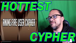 REACTION: ANIME RAP CYPHER "FIRE USERS 'RUSTAGE & FRIENDS'"