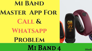 Mi Band Master App For Call and Whatsapp Notification Solution | Hindi | #Pratik