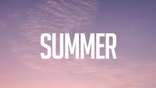 Summer - Calvin Harris (Lyrics)