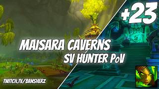 +23 Maisara Caverns Survival Hunter PoV