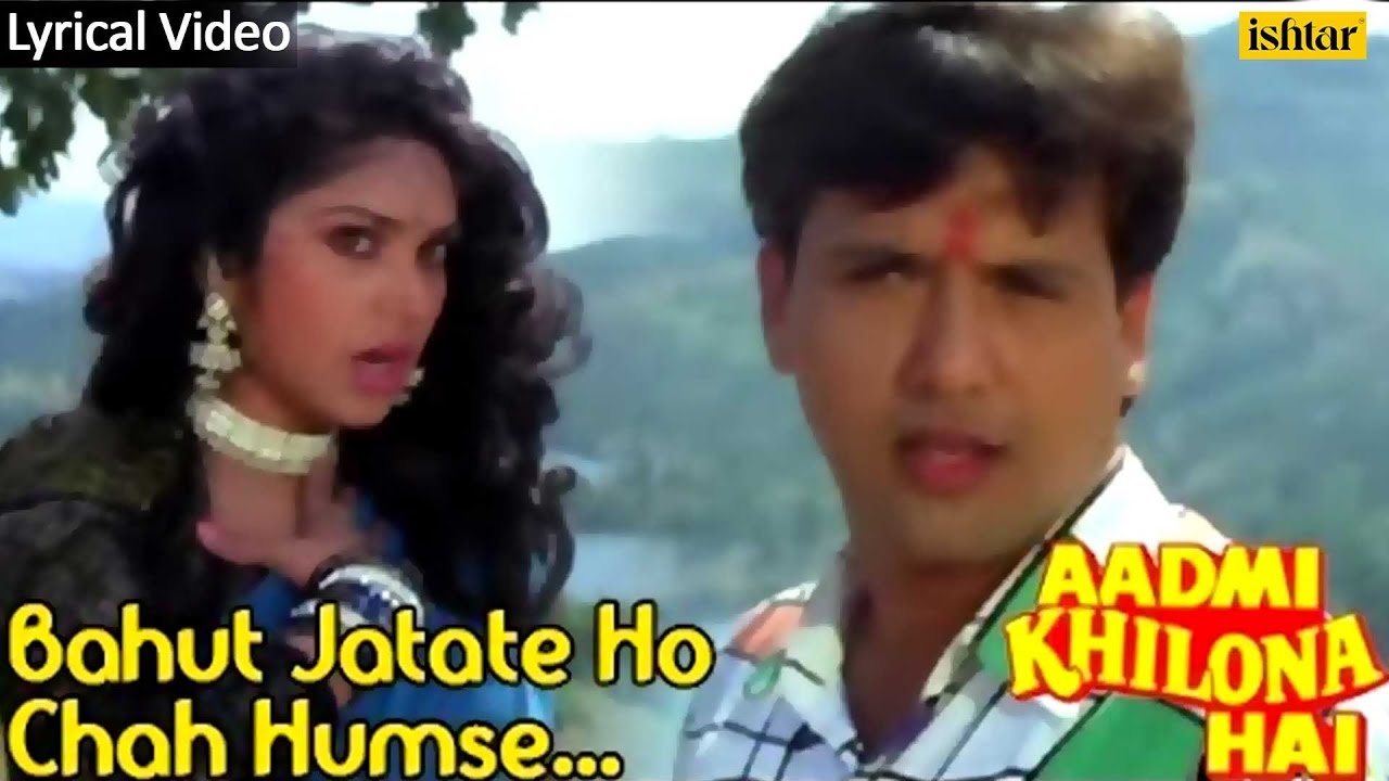 Aadmi Khilona Hai : Bahut Jatate Ho Pyar Full Audio Song With Lyrics | Govinda, Meenakshi Seshadri