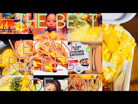 the-best-vegan-dishes-and-recipes-of-2019-|-how-to-cook-vegan-soulfood-|-cook-with-me