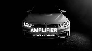 Amplifier Song Slowedreverbed Imran Khan Atude Song Party Song Song Imran Khan