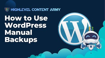 How to Use WordPress Manual Backups