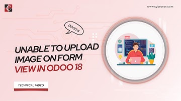 EP-36 Unable to Upload Image on Form View | Unsupported Tracking on Field Image_1920 | Odoo 18
