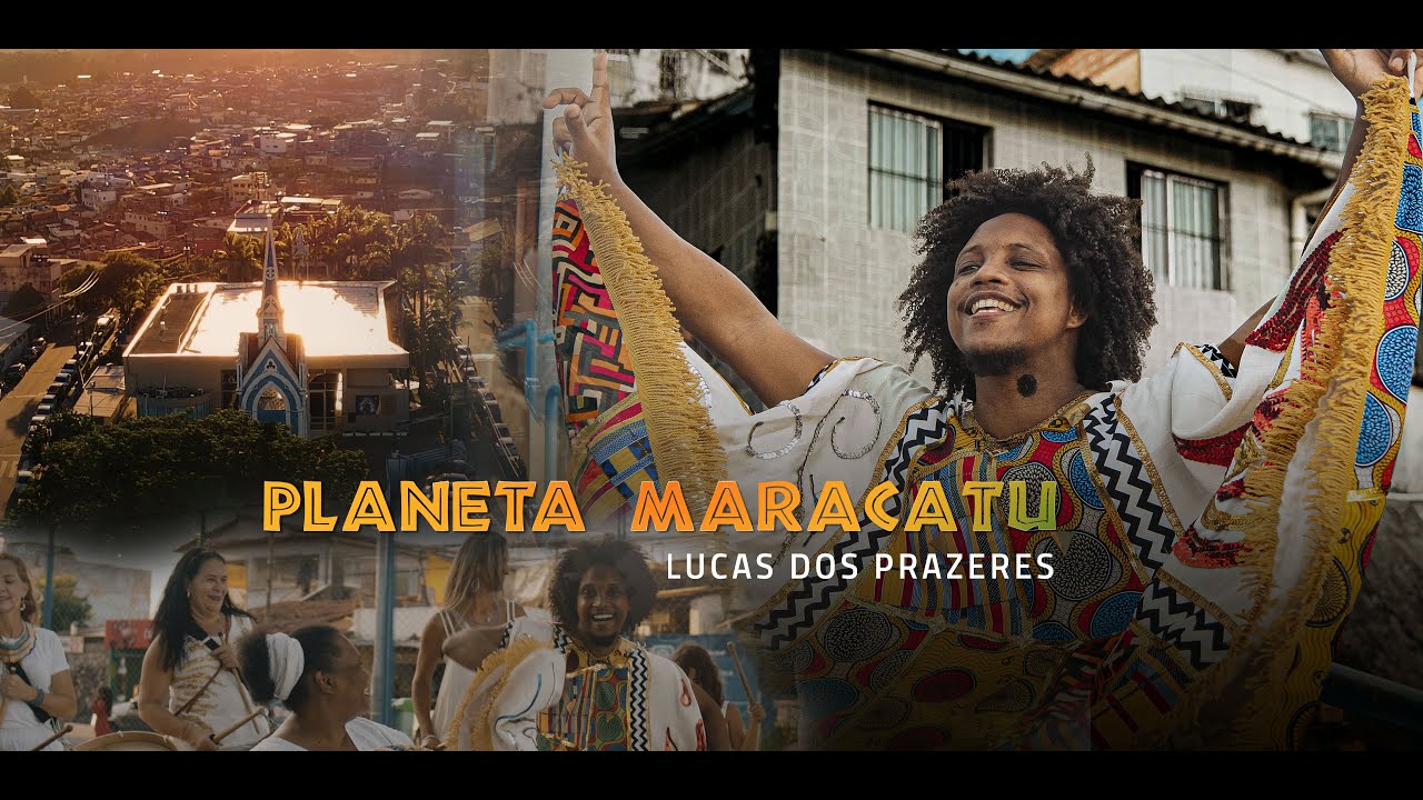 Lucas dos Prazeres - Planeta Maracatu (Clipe Oficial)