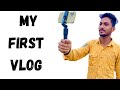 My first vlog  my first on youtube   superstar taj