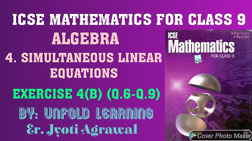 ICSE Mathematics for Class 9 A Das Gupta| Algebra |4. Simultaneous linear equations|Ex- 4(B)|Q.6-9