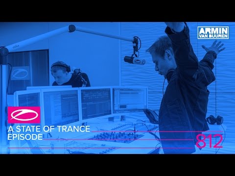 A State Of Trance Episode 812 (#ASOT812) - A State Of Trance Episode 812 (#ASOT812)