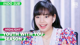 Pilih Mentor Ella atau LISA [INDO SUB] | Youth With You S2 | iQIYI Indonesia