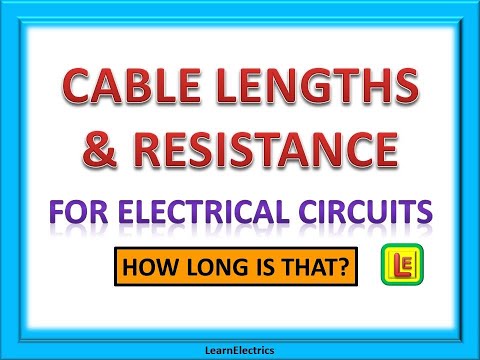 CABLE   LENGTHS   RESISTANCE  and  CSA  for  ELECTRICAL CABLES