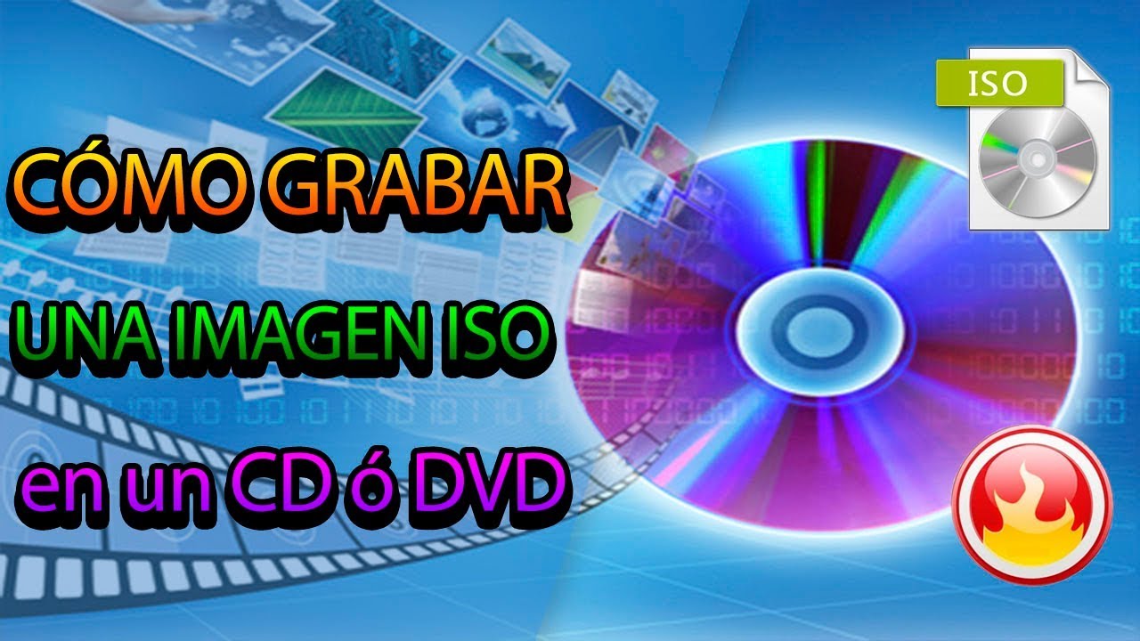 Grabar iso en dvd