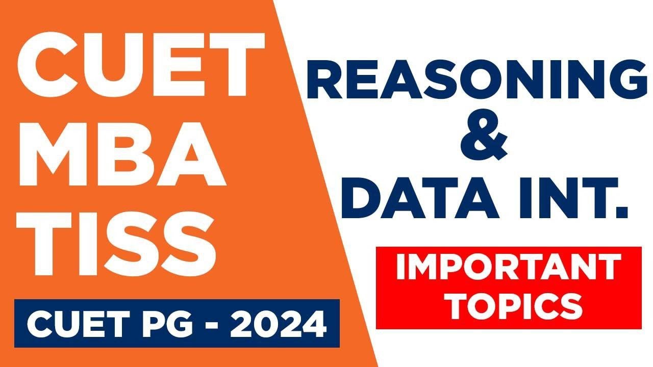 CUET PG 2024 | CUET MBA | TISS 2024 | COQP 12 & 11 | REASONING & DI ...