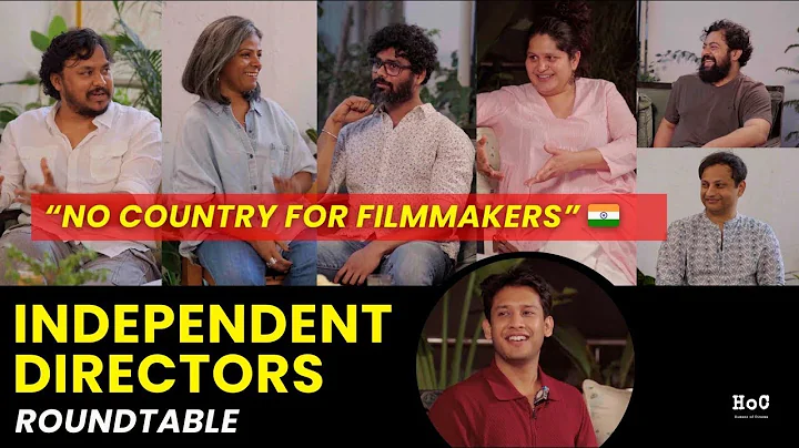 How To Make Your Own Film In India | Independent Filmmakers Roundtable | Humans of Cinema thumbnail