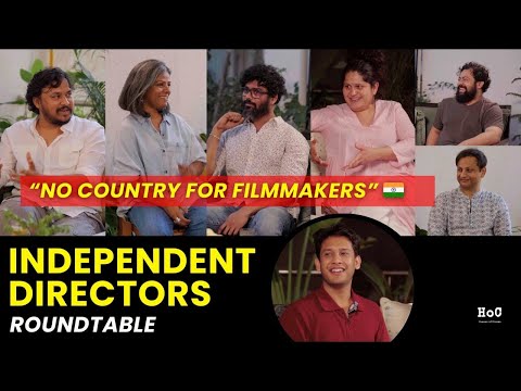 How To Make Your Own Film In India | Independent Filmmakers Roundtable | Humans of Cinema