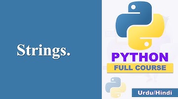 Strings in python | Python Tutorial in Urdu