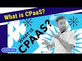 What is cpaas communications platform as a service guide