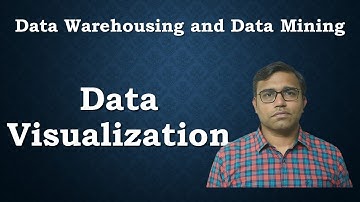 Data Visualization | Data Warehousing and Data Mining