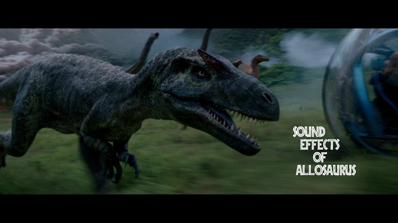 Download Jurassic World: Fallen Kingdom - Allosaurus Sound Effects