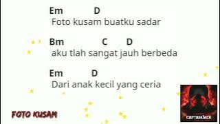 Captain Jack- Foto kusam Chord lirik