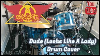 Aerosmith - Dude (Looks Like A Lady) Drum Cover