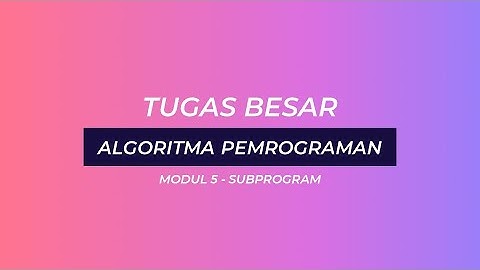 IT Telkom Purwokerto Praktikum Alpro [Prosedur & Fungsi] - [Riswana Adjie Prasetyo] [20101139]