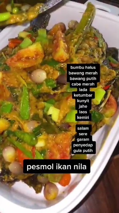 pesmol ikan nila...masakan Nusantara 🇮🇩 gess...!!