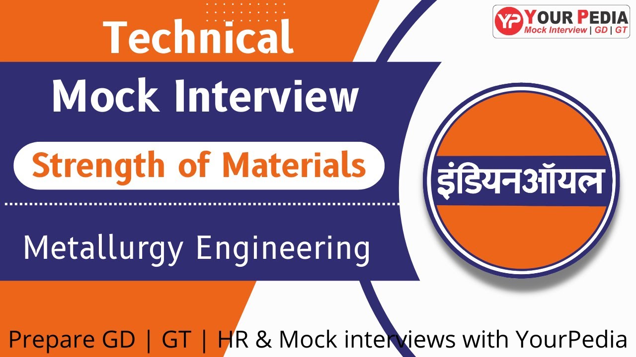 SOM Mock Interview for IOCL ME Strength of Materials Interview