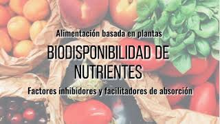 Biodisponibilidad de nutrientes