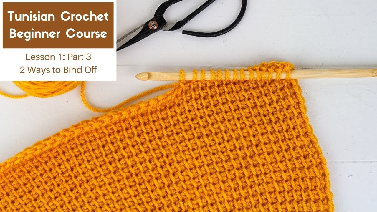 How to Tunisian Crochet Course Lesson 1 Part 3 Binding Off YouTube