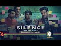 Silence....Can You Hear It?:- Official Teaser Trailer