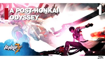 A POST HONKAI ODYSSEY!! (Honkai Impact 3rd V3.8 Update) #1