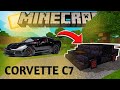 COMO FAZER UM CORVETTE C7 NO - MINECRAFT - TUTORIAL