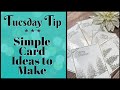 Simple Card Ideas To Make That Are Beautiful + Will Save You Time