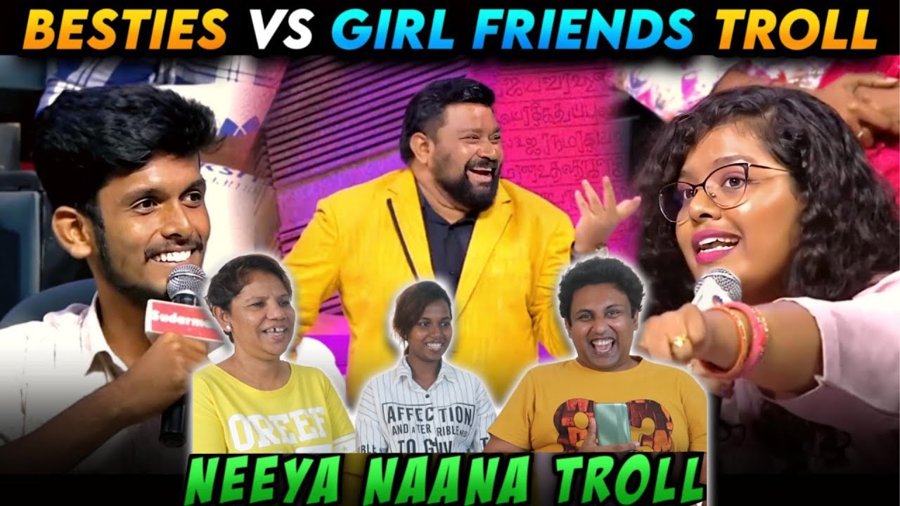 BOY BESTIES VS GIRL FRIENDS TROLL NEEYA NAANA TROLL😂 Ramstk Family