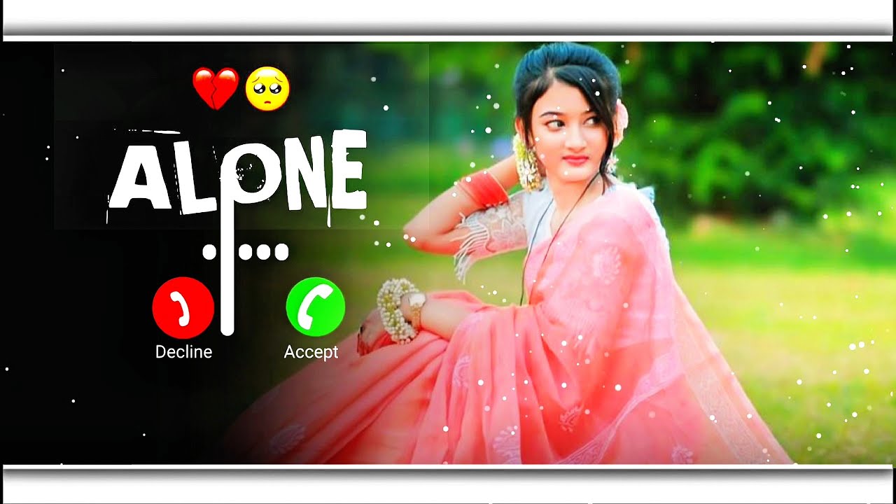 Alone girl ringtone music 😍 most popular emotional ringtone message ringtone love ringtone romantic 