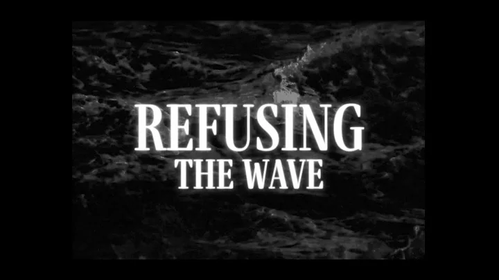 Refusing the Wave - Tom Cunliffe (Official Music V...