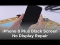 How To Fix iPhone 8 Plus Black Screen/No Display