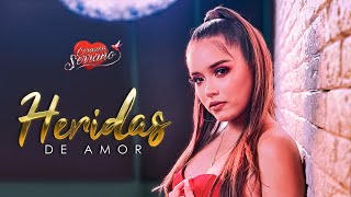 Video-Miniaturansicht von „Corazón Serrano - Heridas De Amor (Video Oficial)“