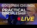 RockFish Church | Practical Discipleship Live