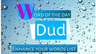 Advanced English vocabulary| learning box Lesson 5|Dud|Duds Meaning |Definition of Dud